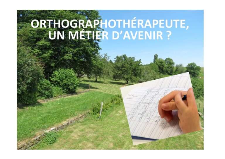 241207 orthographothérapeute